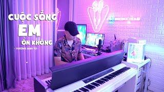 CUỘC SỐNG EM ỔN KHÔNG - ANH TÚ | VƯƠNG ANH TÚ COVER