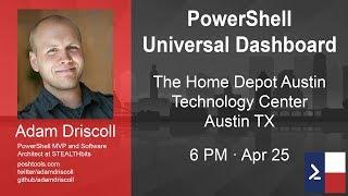 Powershell Universal Dashboard with Adam Driscoll