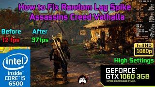 How to Fix Assassins creed Valhalla  lag & Stuttering 2022