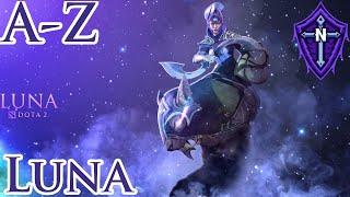 Dota 2 - A-Z ALL HERO Challenge - Luna [Full Game]