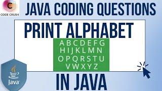 Java Program To Display Alphabet (A to Z) | Java Program To Print ASCII Value Of A Character