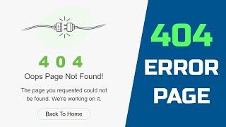 How To Create A 404 Page Only HTML And CSS | Custom 404 Error Page Design Tutorial | Easy Webcode