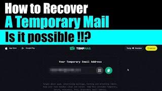 How to recover a Temporary Mail? | How to recover a Temp Mail | temp-mail | temp mail | recovery