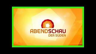 Abendschau - der süden