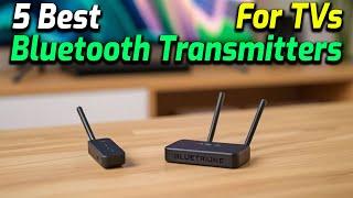 5 Best Bluetooth Transmitters For TVs || Must watch before purchasing