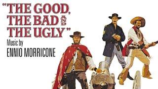 The Good, The Bad And The Ugly | Soundtrack Suite (Ennio Morricone)