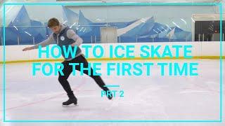 How To Ice Skate And Glide For Beginners   For The First Time Learn To Skate Tutorial prt 2