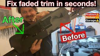 How to Fix faded automotive plastic trim in seconds! Fix faded plastic with a blow torch!