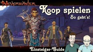 NEVERWINTER: Koop spielen - so geht’s! Einsteiger-Guide - Anfänger Tipp Noob Tutorial PS4 deutsch