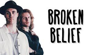 Bob Moses - Broken Belief (Lyrics)