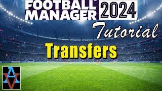 FM24: HOW TO STRUCTURE TRANSFER DEALS: A Beginner's Guide to Football Manager 2024 Tutorial