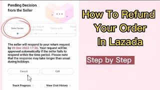 How To Return/Refund Orders In Lazada