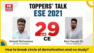 ESE/IES 2021 | Toppers' Talk | Civil Engineering | Himanil Shrivastava | AIR-29 | MADE EASY Student