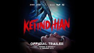 KETINDIHAN - Official Trailer