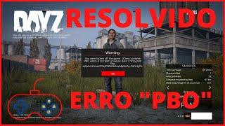 como resolver erro PBO no Dayz