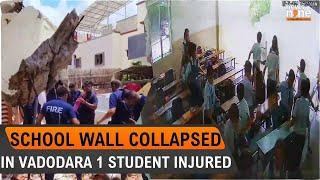 Gujarat: Wall Collapse at Vadodara Private School Injures One Student | News9