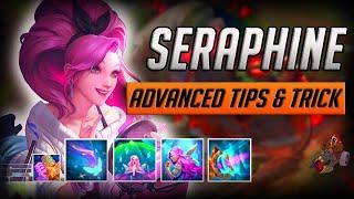 SERAPHINE advanced tips & tricks and combos - League of Legends guide