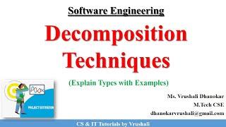 SE 35 :  Decomposition Techniques in Project Estimation