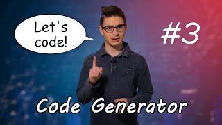 Заметки программиста #3 || Code Generator