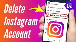 How to Delete INSTAGRAM ACCOUNT Permanently - UPDATED