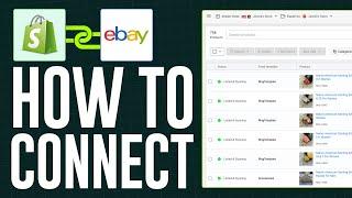 How To Connect Shopify with EBay 2024 (Quick & Easy) | Shopify eBay Integration