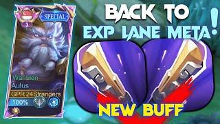 FINALLY NEW BUFF AULUS BROUGHT BACK EXP LANE META!