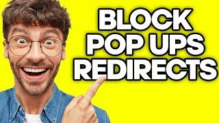 How To Block Pop Ups & Redirects On Opera GX (2023)