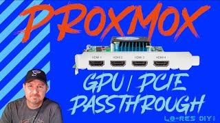 Proxmox GPU/PCIE passthrough