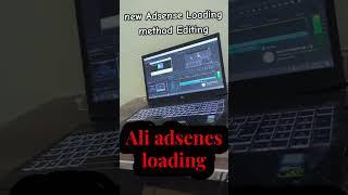 google adsenes loading method video editing , new loading method , google adsense new loading method