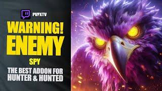 Spy Addon - Enemy Scanner for Hunter & Hunted | WoW PvP TWW 11.0.5