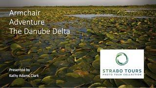 Armchair Adventure to the Danube Delta