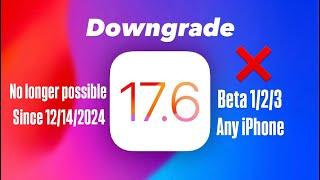 Downgrade from iOS 18 to iOS 17.6 Beta 1/2/3 (any iPhone)