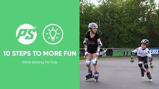 Learn to skate in 10 FUN steps - KIDS Inline skating