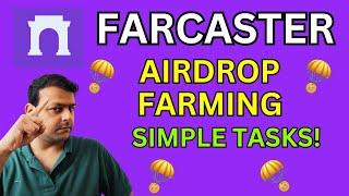 Farcaster Airdrop Guide | Farm With Far Quests