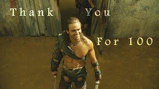 Gannicus Tribute II Thank You For 100