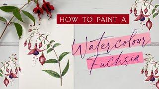 Paint a Watercolour Fuchsia