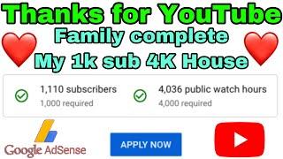 Thanks for YouTube family || complete 1k subscriber 4K House || 3k Tech