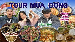 TOUR MÙA ĐÔNG: Lẩu Thái ở phố cầm đồ "khét tiếng " Thủ đô có món siêu độc lạ, Chè "2000 năm tuổi" 