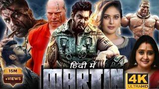 Martin Full Movie Hindi Dubbed (2024) 1080p HD | Vaibhavi Shandilya, Dhruva Sarja | review & facts