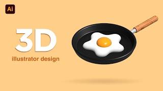 HOW TO CREATE 3D FRYING PAN | Illustrator Tutorial