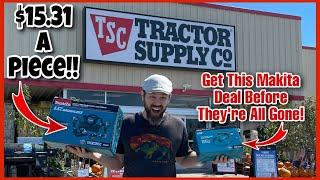 Insane Tractor Supply Deal On Makita Tools While Supplies Last! Get It ASAP! $15.31 A Piece!!!