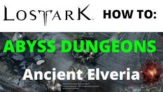 Lost Ark: Abyss Dungeons | Ancient Elveria (3 Minutes)