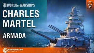 Armada: Charles Martel | World of Warships