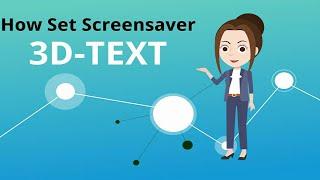 How to set 3d text screen saver step by step| windows 7