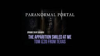 S6EP29 - The Apparition Smiled At Me - Tom Izzo From Texas