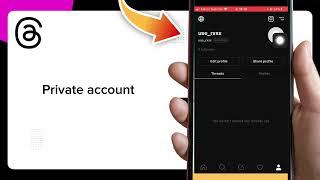 How to Make Your Account Private on Threads by Instagram Easy and Quick - Complete Tutorial