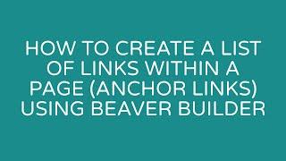 How to create a list of links within a page (anchor links) using Beaver Builder