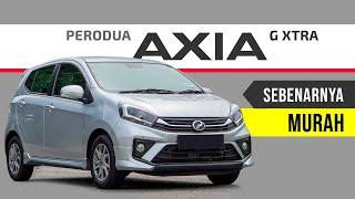 Perodua AXIA G-XTRA: Terpakai yang Masih Baru!