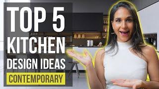 Top 5 Contemporary Kitchen Interior Design Ideas | Tips and Trends for Home Decor