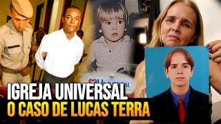 O MISTÉRIO do CASO LUCAS TERRA: O Maior Escândalo da Igreja Universal!